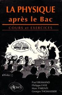 La Physique après le bac : cours et exercices