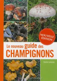 Le nouveau guide des champignons