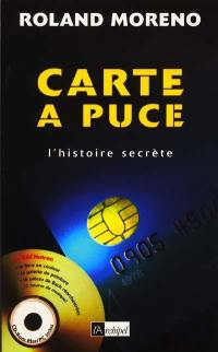 Carte à puce : l'histoire secrète