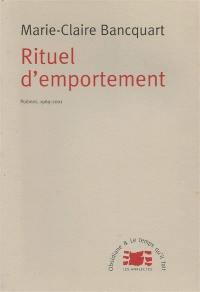 Rituel d'emportement