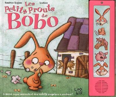 Les petits prouts de Bobo