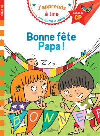 Bonne fête papa ! : niveau 1, début de CP