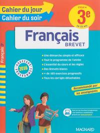 Français 3e, cycle 4, 14-15 ans : brevet : nouveaux programmes 2016