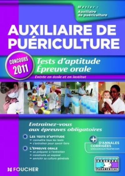 Tests d'aptitude, épreuve orale, concours d'entrée en école et en institut d'auxiliaire de puériculture