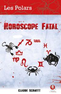 Horoscope fatal