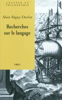 Recherches sur le langage