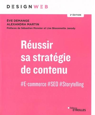 Réussir sa stratégie de contenu : #E-commerce, #SEO, #Storytelling