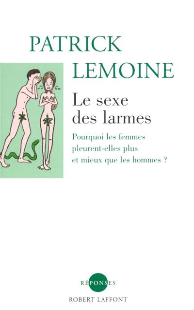 Le sexe des larmes : pourquoi les femmes pleurent-elles plus et mieux que les hommes ?