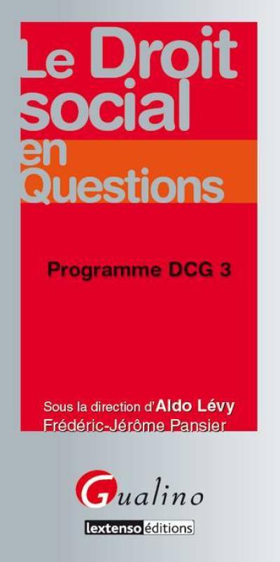 Le droit social en questions : programme DCG 3