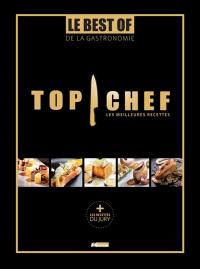 Le best of de la gastronomie Top Chef : les meilleures recettes