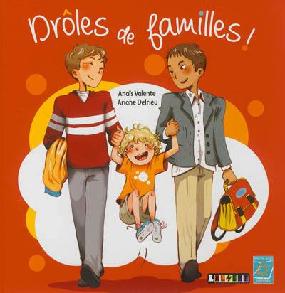 Drôles de familles !