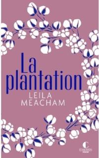 La plantation