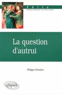 La question d'autrui