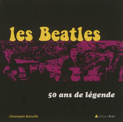 Les Beatles, 50 ans de légende