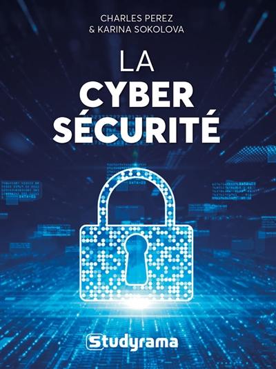 La cybersécurité