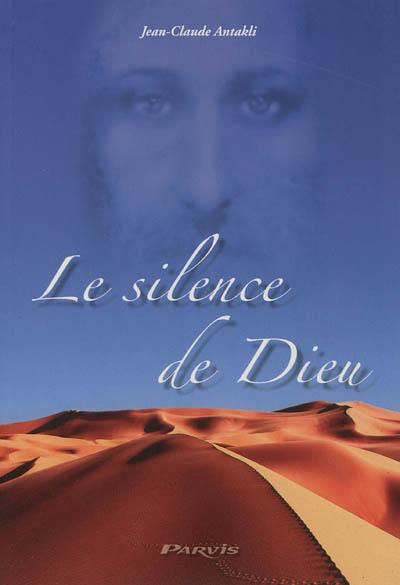 Le silence de Dieu