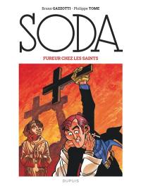 Soda. Vol. 5. Fureur chez les saints