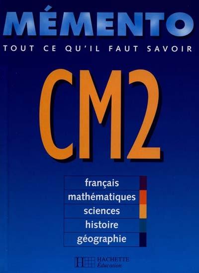 Mémento CM2 : tout ce qu'il faut savoir