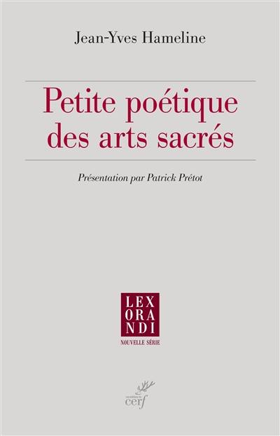 Petite poétique des arts sacrés