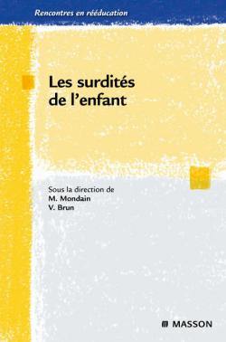 Les surdités de l'enfant