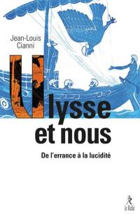 Ulysse et nous : de l'errance à la lucidité