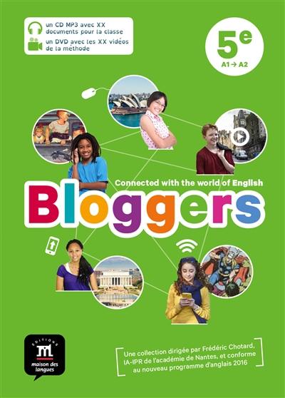 Bloggers : 5e, A1-A2, pack CD + DVD