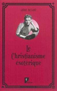 Le christianisme ésotérique