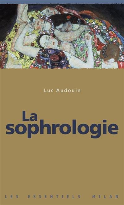 La sophrologie