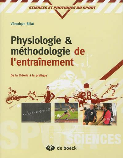 Physiologie et méthodologie de l'entraînement : de la théorie à la pratique