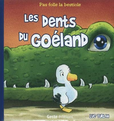 Les dents du goéland