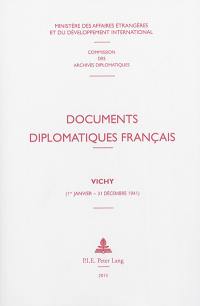 Documents diplomatiques français. Vichy : 1er janvier-31 décembre 1941