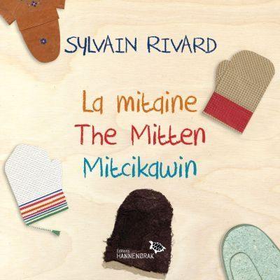 La mitaine / The Mitten / Mitcikawin