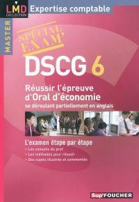 DSCG 6 : réussir l'épreuve d'Oral d'économie se déroulant partiellement en anglais