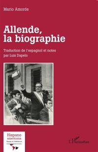 Allende, la biographie