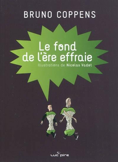 Le fond de l'ère effraie