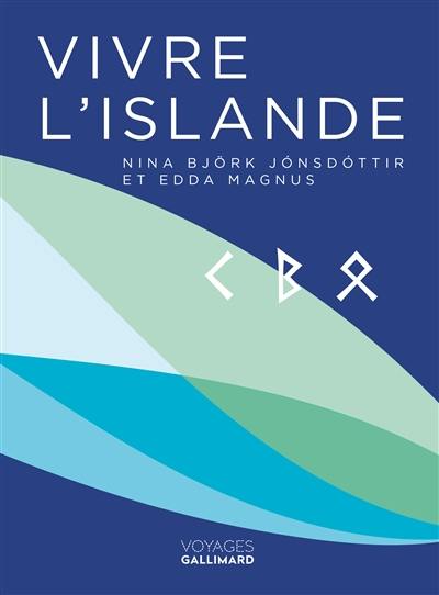 Vivre l'Islande