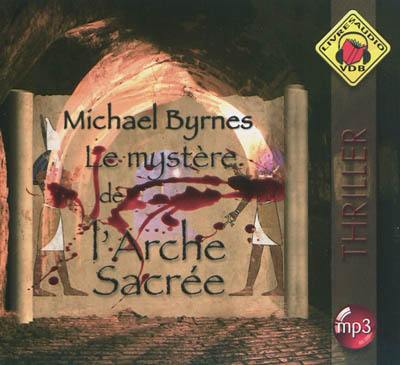 Le mystère de l'arche sacrée