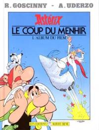 Astérix, le coup du menhir : l'album du film