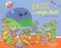 24 petites souris et la neige de Noël