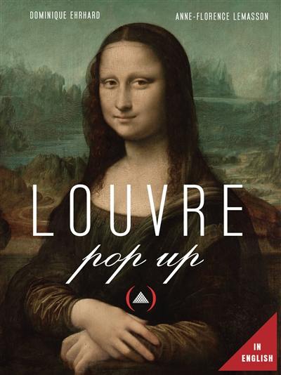 Louvre pop-up : a walk through the museum