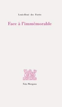 Face à l'immémorable