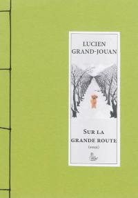 Sur la grand route : essai