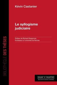 Le syllogisme judiciaire