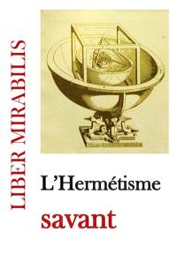 Liber mirabilis, n° 144. L'hermétisme savant