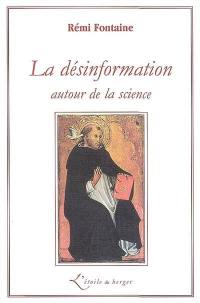 La désinformation autour de la science