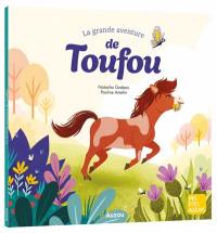 La grande aventure de Toufou