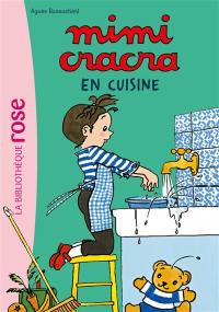 Mimi Cracra. Vol. 3. Mimi Cracra en cuisine