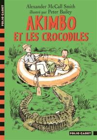 Akimbo et les crocodiles