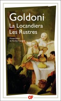 La locandiera. Les rustres