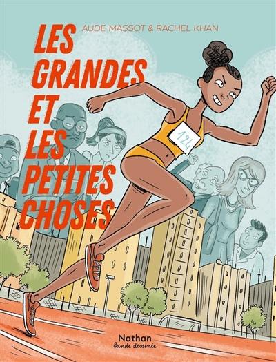 Les grandes et les petites choses